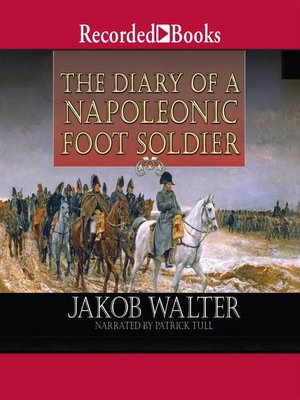 cover image of The Diary of a Napoleonic Foot Soldier